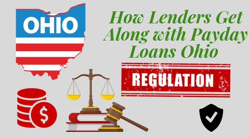 How Lenders Get Along with Payday Loans Ohio Regulations _