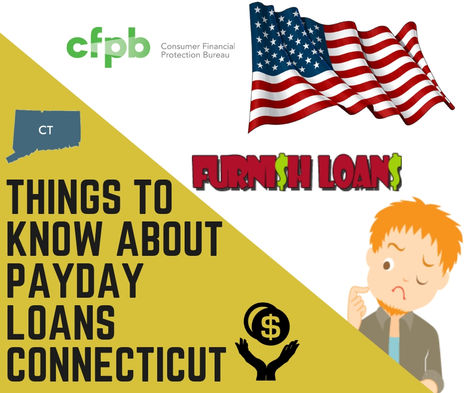 Things to Know About Payday Loans Connecticut