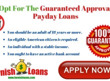 Opt For The Guaranteed Approval Payday Loans